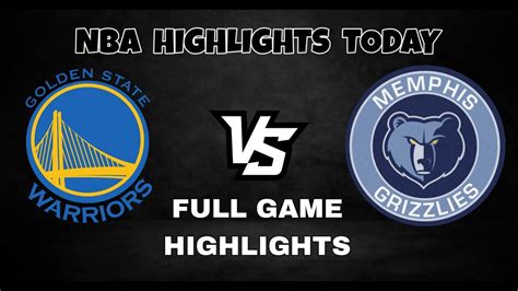 golden state vs memphis grizzlies|gsw vs memphis live stream.